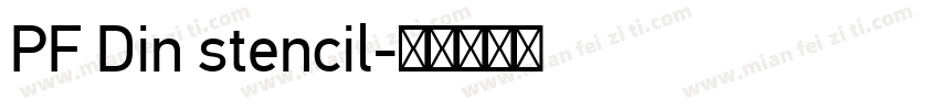 PF Din stencil字体转换